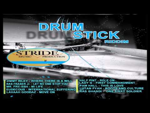 Drum Stick Riddim mix  [JUNE 2014]  (Stride Music Production)  mix by djeasy