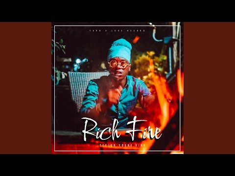 Rich Fire