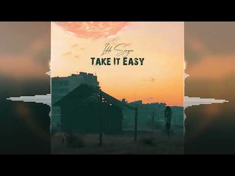 Iddi Singer - Take It Easy [2025]