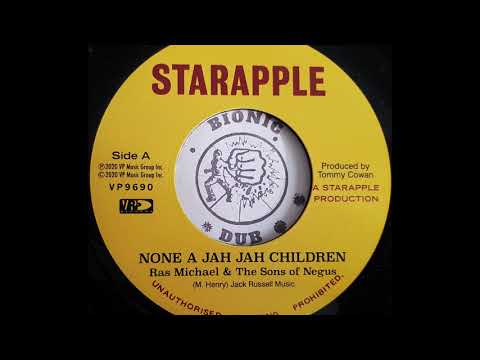 RAS MICHAEL & THE SONS OF NEGUS - None A Jah Jah Children [1975]