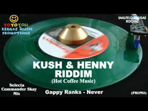 Kush & Henny Riddim Mix [November 2011] Hot Coffee Music