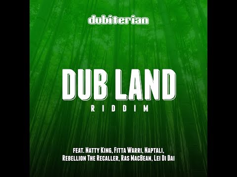 Dubiterian - Dub Land Riddim