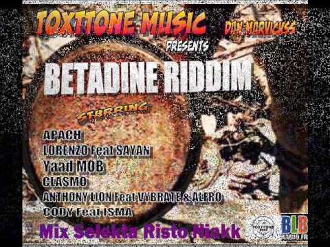 Betadine Riddim Mix S Risto Niakk