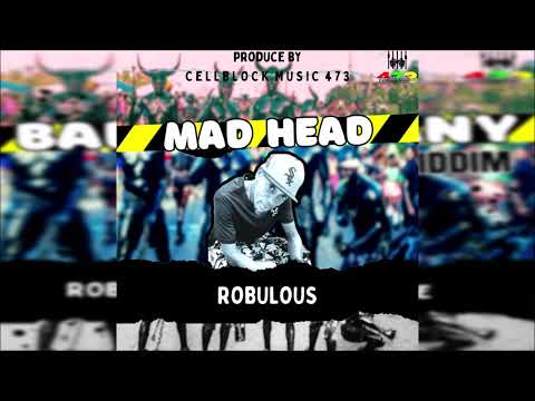 Robulous - Mad Head {Soca 2024} Bad Company Riddim