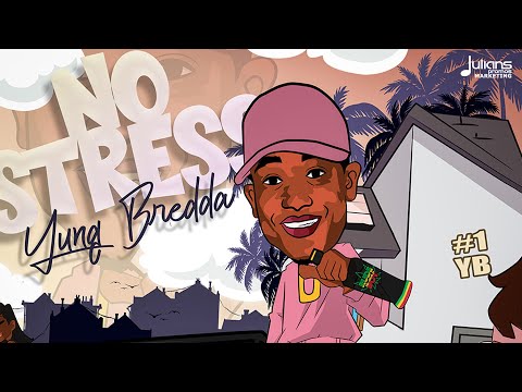 Yung Bredda - No Stress (Official Audio) | Soca 2025