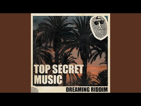 Dreaming Riddim (Edit)