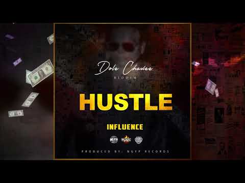 Influence - Hustle (Dole Chadee Riddim)