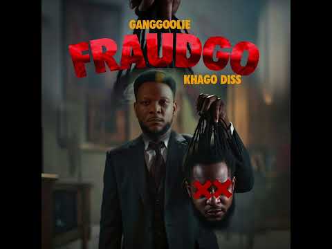 Ganggoolie - Fraudgo (Khago Diss)