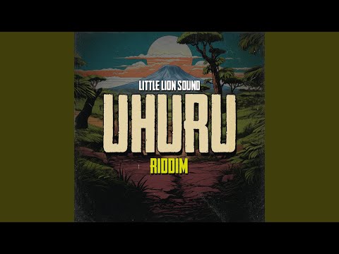 Uhuru Riddim