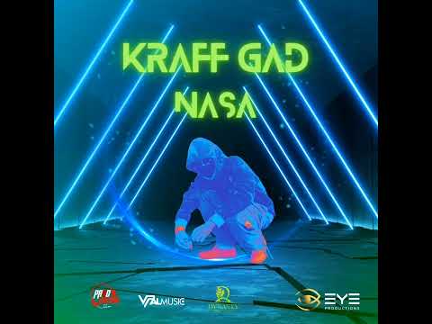 Kraff Gad - Nasa (Official Audio)