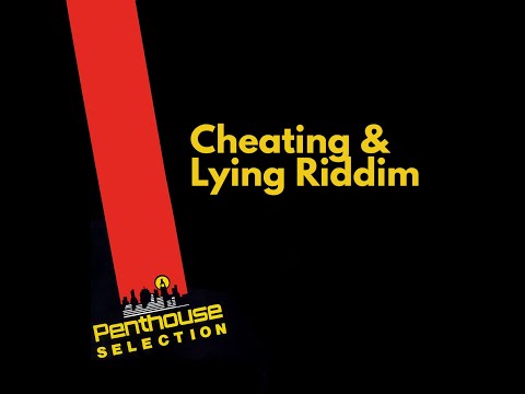 Cheating & Lying Riddim Mix 2025, Buju Banton, Agent Sasco, Shuga & Slashe Penthouse