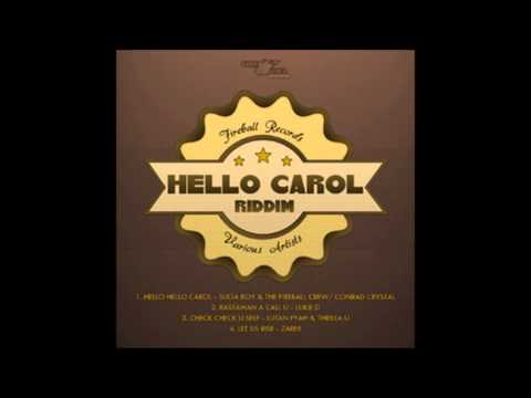 Hello Carol Riddim Mix {Fireball Records} [Reggae] @Maticalise