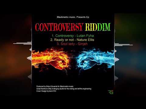 Lutan Fyah - Controversy [Controversy Riddim by Black Metro Music] Release 2022