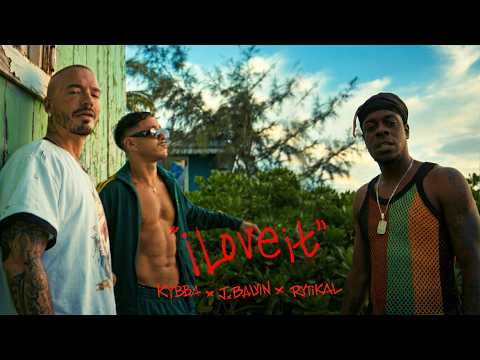 Kybba, J Balvin & Rytikal - I LOVE IT (Official Video)