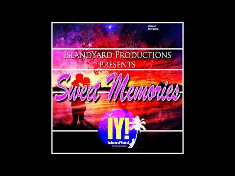 Sweet Memories Riddim Mix (August 2012)