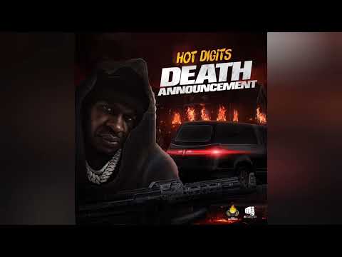 Hot Digits - Death Announcement (Official Audio)