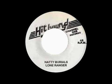Lone Ranger - Natty Burials