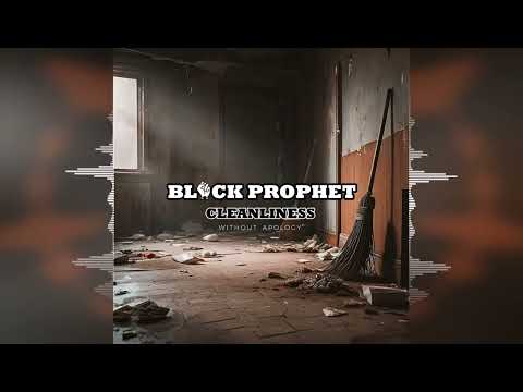 Black Prophet - Cleanliness [Prophetic Music Production] 2024