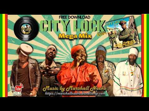 City Lock Riddim (Marshall Neeko Remix 2023) Sizzla, Capleton, Mykal Rose, Kulcha Knox & more