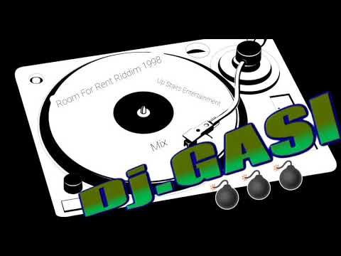 Room For Rent Riddim 1998 (Up Stairs Ent) Mix - Dj.GASI 💣💣💣