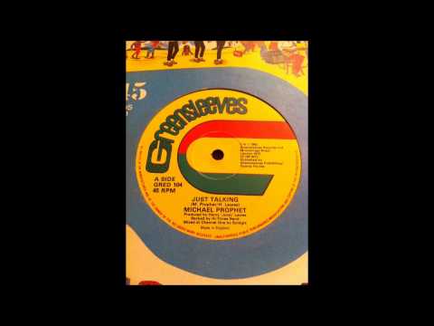 Michael Prophet - Just Talking