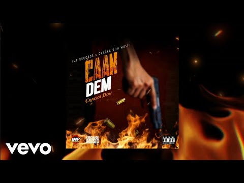 Cracka Don - Caan Dem (Official Audio)