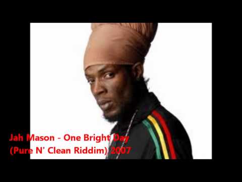 Jah Mason - One Bright Day (Pure N