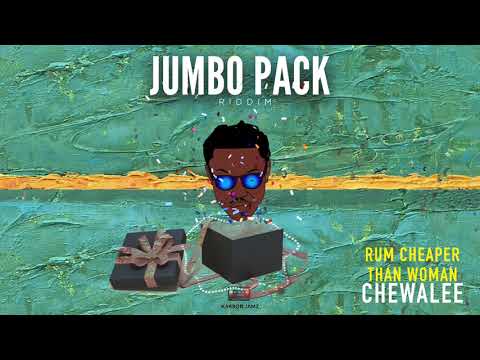 Chewalee-Rum Cheaper than Woman (JUMBO PACK RIDDIM) GROOVY SOCA 2019