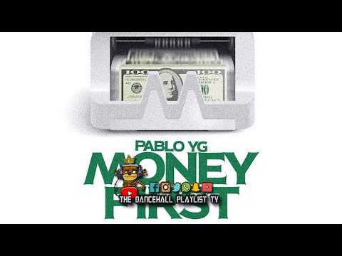 Pablo YG - Money First | 2024