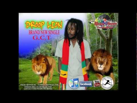 Droop Lion - G C T ( Government Criminal Tax ) Set Us Free Riddim March 2013