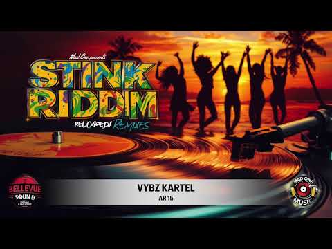 VYBZ KARTEL - AR 15 (STINK RIDDIM) | NEW 2025 DANCEHALL | MAD ONE REMIX