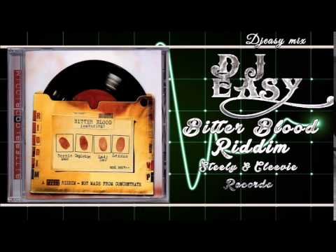 Bitter Blood Riddim mix 1999 {Studio 2000} mix by djeasy