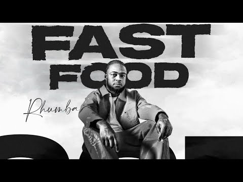 Rhumba - Fast Food (Official Audio)