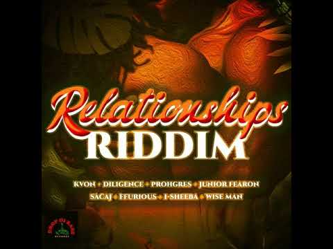 Relationships Riddim 2022