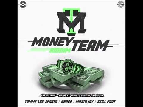 Money Team Riddim (Mix-Feb 2018) Sky Bad Musiq