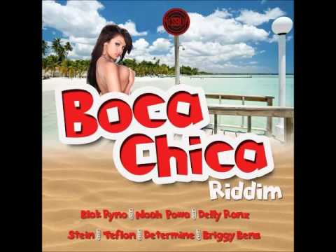 Boca Chica Riddim Mix (Blak Ryno,Noah Powa & More) - June 2016