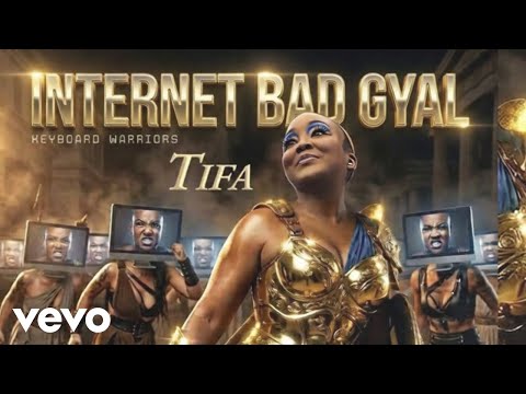 Tifa - Internet Bad Gyal (audio)