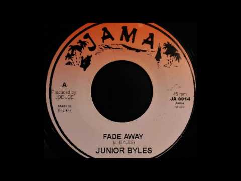 JUNIOR BYLES - Fade Away [1976]