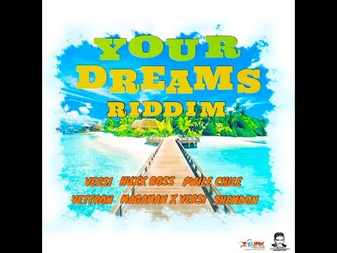 Your Dreams Riddim Mix (JAN 2019,FULL) Feat. Huxx Boss,Pwile Chile,Shemdon,Versi,Magaman,Vettron.