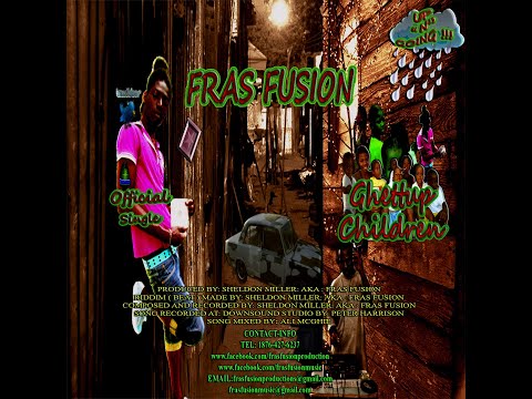 Fusion " Ghettup Children " Frasfusionproductions (2017) SILVER PLATE RIDDIM 🌴🐒🌴