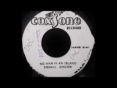 DENNIS BROWN - No Man Is An Island