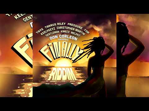 Finally Riddim Mix (Don Corleon 2024) Tarrus Riley,Christopher Martin,Pressure Busspipe,Gentleman...