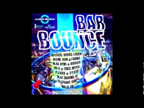 BAR BOUNCE RIDDIM - MARKUS RECORDS - 2012