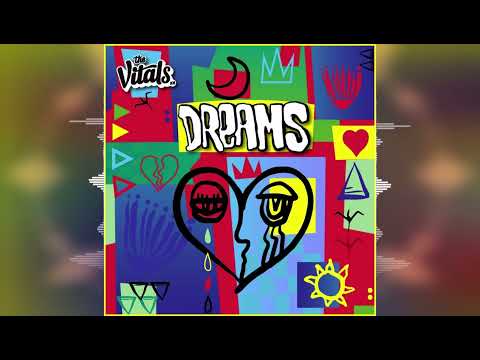 The Vitals 808 - Dreams [2023 Release]