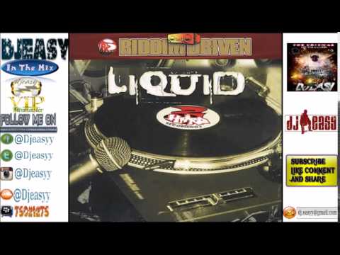 Liquid Riddim mix 2001 (Jeremy Harding 2hard Production) mix by djeasy