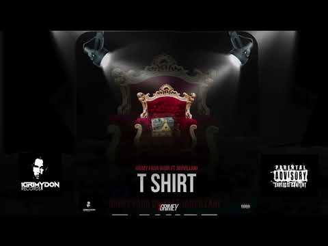 Grimyfadaghur ft Jahvillani - T Shirt ( Official Audio )1Grimy EP