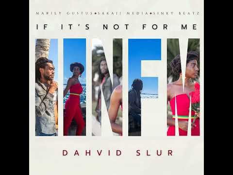 Dahvid Slur - If It's Not For Me【Dec 2024】