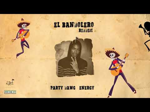 Party Dawg - Energy (El Bandolero Riddim) "Vincy Soca 2019"