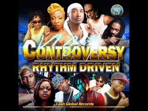 controversy riddim - cash global records