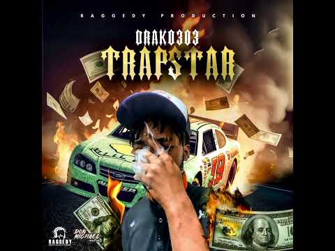 Drako303 - Trapstar | Audio